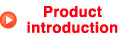 Product Introduction